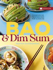 Bao & Dim Sum Souksisavanh, Orathay/Lascève, Charlotte 9783775008181