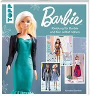 Barbie - Kleidung für Barbie und Ken selbst nähen Benilan, Annabel 9783735870735