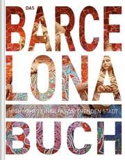 Barcelona. Das Buch  9783899448269