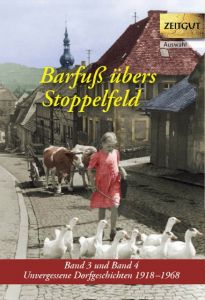 Barfuß übers Stoppelfeld 3/4 Jürgen Kleindienst/Ingrid Hantke 9783866142558