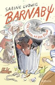 Barnaby - Der Teufel aus der Tonne Ludwig, Sabine 9783757100155