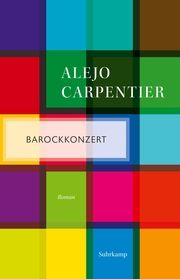 Barockkonzert Carpentier, Alejo 9783518472064