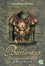 Bartimäus - Das Amulett von Samarkand Stroud, Jonathan 9783570216958
