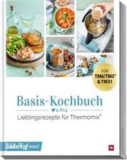 Basis-Kochbuch Redaktion mein ZauberTopf 9783964171177
