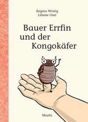 Bauer Errfin und der Kongokäfer Wenig, Regina 9783895654282