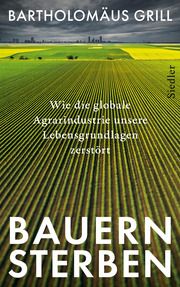 Bauernsterben Grill, Bartholomäus 9783827501684