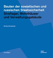 Bauten der sowjetischen und russischen Staatssicherheit Chmelnizki, Dmitrij 9783869228372