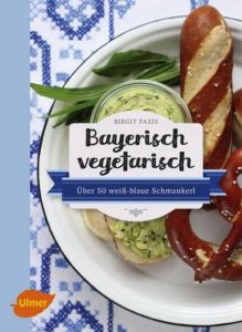 Bayerisch vegetarisch Fazis, Birgit 9783800102952
