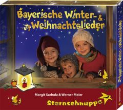 Bayerische Winter- und Weihnachtslieder Meier, Werner/Sarholz, Margit 4028618181283