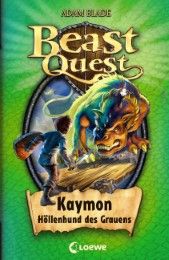 Beast Quest - Kaymon, Höllenhund des Grauens Blade, Adam 9783785571491