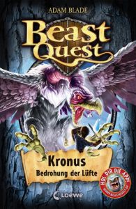 Beast Quest - Kronus, Bedrohung der Lüfte Blade, Adam 9783785584866