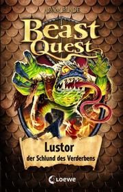 Beast Quest - Lustor, der Schlund des Verderbens Blade, Adam 9783743204690