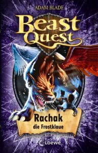 Beast Quest - Rachak, die Frostklaue Blade, Adam 9783785581384