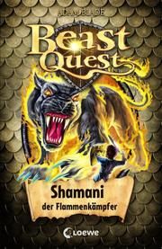 Beast Quest - Shamani, der Flammenkämpfer Blade, Adam 9783743204683