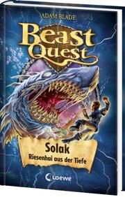 Beast Quest - Solak, Riesenhai aus der Tiefe Blade, Adam 9783743217478
