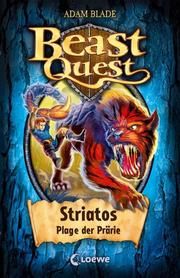 Beast Quest - Striatos, Plage der Prärie Blade, Adam 9783785584835