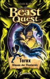 Beast Quest - Tarax, Klauen der Finsternis Blade, Adam 9783785574195