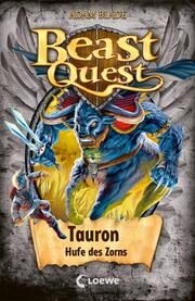 Beast Quest - Tauron, Hufe des Zorns Blade, Adam 9783743216075