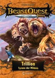 Beast Quest Legend - Trillion, Tyrann der Wildnis Blade, Adam 9783743214194