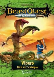 Beast Quest Legend - Vipero, Fürst der Schlangen Blade, Adam 9783743208018