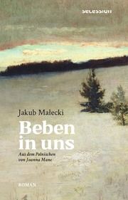 Beben in uns Malecki, Jakub 9783966390743