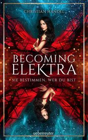 Becoming Elektra Handel, Christian 9783764170943