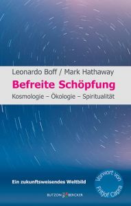 Befreite Schöpfung Boff, Leonardo/Hathaway, Mark 9783766622693