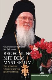 Begegnung mit dem Mysterium Arhondonis, Bartholomaios (I) 9783506702777