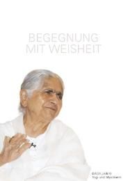 Begegnung mit Weisheit Janki, Dadi 9783939493235