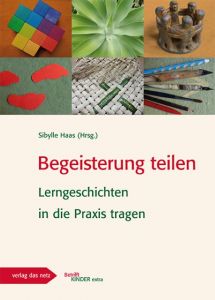 Begeisterung teilen Sibylle Haas 9783868921274