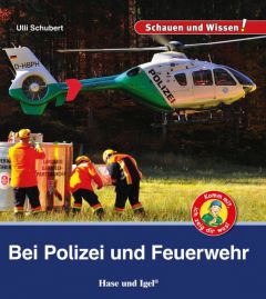 Bei Polizei und Feuerwehr Schubert, Ulli 9783867609807