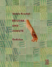Beileibe und Zumute Krechel, Ursula 9783990272473