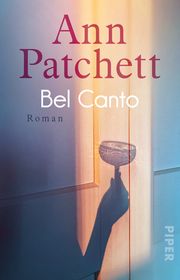 Bel Canto Patchett, Ann 9783492317672