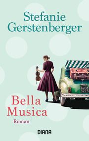 Bella Musica Gerstenberger, Stefanie 9783453360914
