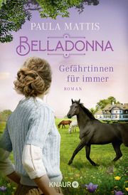 Belladonna - Gefährtinnen für immer Mattis, Paula 9783426528655