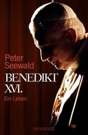 Benedikt XVI. Seewald, Peter 9783426276921