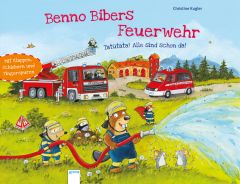 Benno Bibers Feuerwehr Kugler, Christine 9783401710594