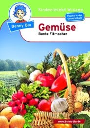 Benny Blu - Gemüse Gorgas, Martina/Zacherl, Ralf 9783867510356
