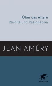 Über das Altern Améry, Jean 9783608938456