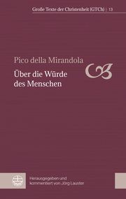 Über die Würde des Menschen Pico della Mirandola, Giovanni 9783374070633