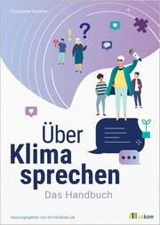 Über Klima sprechen Schrader, Christopher 9783962383749