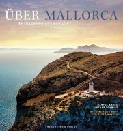 Über Mallorca Schmidt, Lothar/André, Danyel 9783954163717