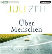 Über Menschen Zeh, Juli 9783844546781