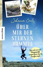 Über mir der Sternenhimmel Geils, Johanna 9783957288073