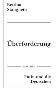 Überforderung Stangneth, Bettina 9783498003555