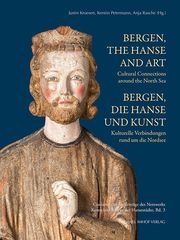 Bergen, die Hanse und Kunst / Bergen, the Hanse and Art Justin Kroesen/Kerstin Petermann/Anja Rasche 9783731914143