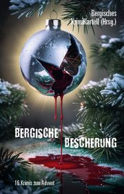 Bergische Bescherung Bergisches KrimiKartell 9783897963061