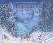 Bergkristall Briswalter, Maren/Stifter, Adalbert 9783825151942