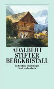 Bergkristall und andere Erzählungen Stifter, Adalbert 9783458321385
