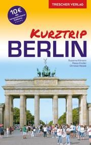 Berlin - Kurztrip Kilimann, Susanne/Knoller, Rasso/Nowak, Christian 9783897945289